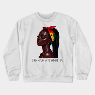 Ghanaian Beauty Crewneck Sweatshirt